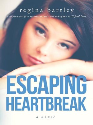 cover image of Escaping Heartbreak